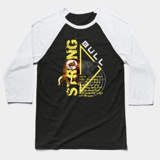 Strong As Bull Baseball T-Shirt